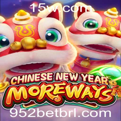 Descubra o Fascinante Jogo 'CHINESENEWYEARMOREWAYS' e sua Inovação com 952bet